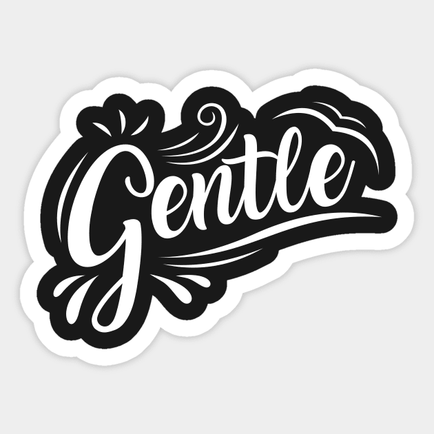 Gentle Sticker by FiDDesign